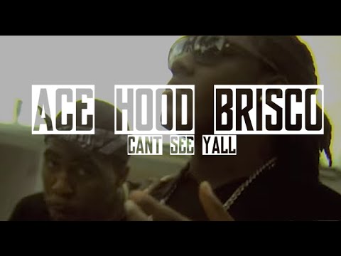 Ace Hood, Brisco - Can't See Yall | Music Video | Jordan Tower Network