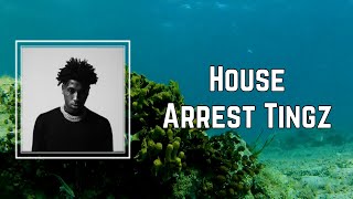 House Arrest Tingz (Lyrics) - YoungBoy Never Broke Again