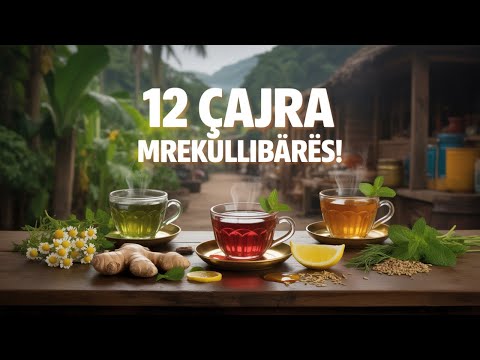 Çaji nr  1 që funksionon më mirë se ilaçet — Pse po fshihet