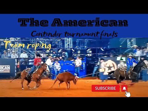 team roping THE AMERICAN CONTENDER TOURNAMENT #roping #teamroping