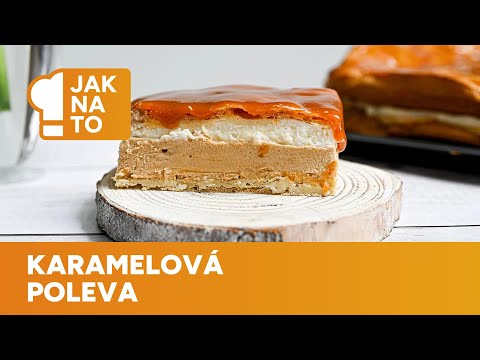 Dokonalá karamelová poleva sluší nejen větrníkům. Jak ji připravit?