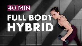 40 MIN HYBRID WORKOUT | Full Body Crusher | With Dumbbells | Strength & Cardio Workout | Extreme
