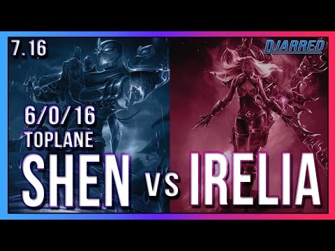 SHEN vs IRELIA - Toplane - 6/0/16 - PERFECT KDA