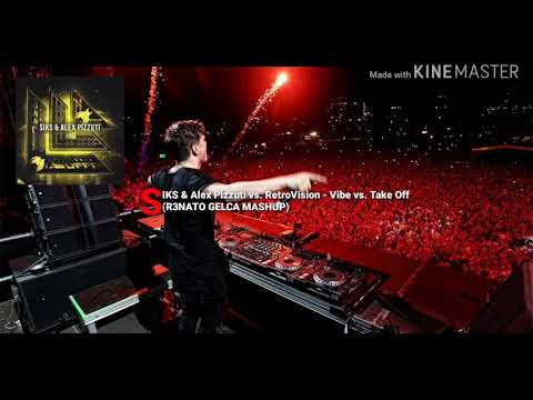 SIKS & Alex Pizzuti vs. RetroVision - Vibe vs. Take Off (R3NATO GELCA MASHUP)