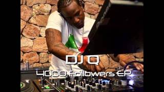 DJ Q - I Don't Smoke