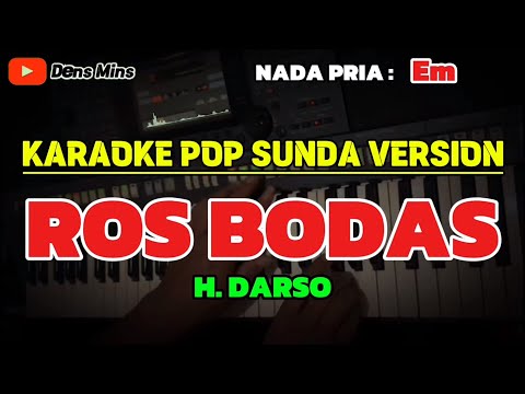 ROS BODAS ~ H. DARSO || KARAOKE POP SUNDA VERSION - NADA PRIA ( Em )