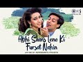 Abhi Saans Lene Ki Fursat Nahin Hai Lofi Mix Jeet Salman Khan Karisma Sonu Nigam Alka Yagnik