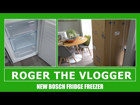 Roger The Vlogger Part 2 - New Bosch Fridge Freezer Installed