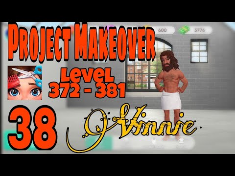 PROJECT MAKEOVER GAME | Gameplay Walkthrough | Part 38 - Vinnie | Level 372 - 381