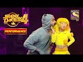 Cheese और चूहे पर एक Funny Dance Performance Super Dancer 4 सुपर डा�