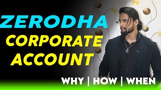 When & Why To Account a CORPORATE TRADING ACCOUNT? Praful Kulkarni | Alpha Leo Capital