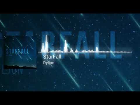 Dyljon - Starfall (EDM)