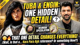 Tuba Büyüküstün & Engin Akyürek: One Hidden Detail Changes Everything! 🤫🔥 #tubab