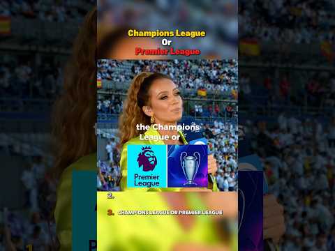Champions League Or Premier League #footballrankings
