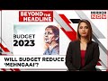 Budget 2023 Expectations | Will Citizens Get Relief From Inflation? | Beyond The Headline
