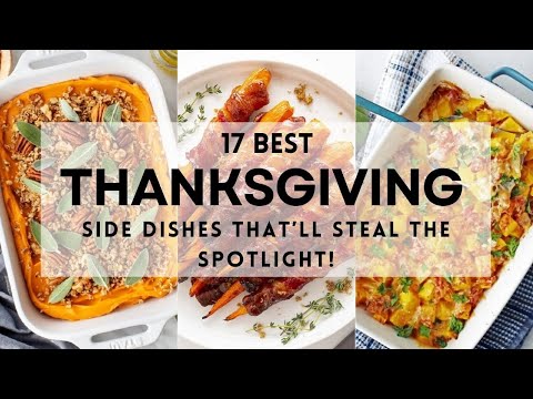 17 Best THANKSGIVING SIDE DISHES That'll Steal the Spotlight! #thanksgiving #thanksgiving2025
