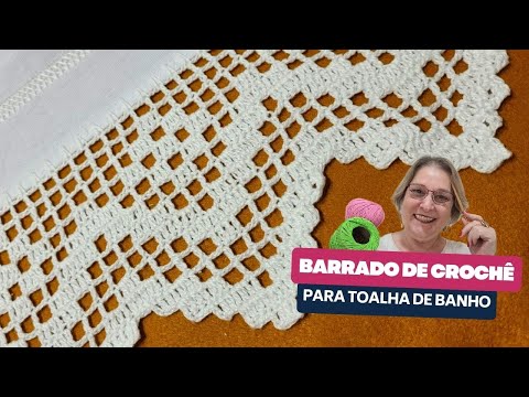 Como fazer barrado de crochê para toalha de banho fácil - 643