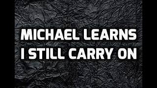 I STILL CARRY ON KARAOKE (MICHAEL LEARNS TO ROCK)