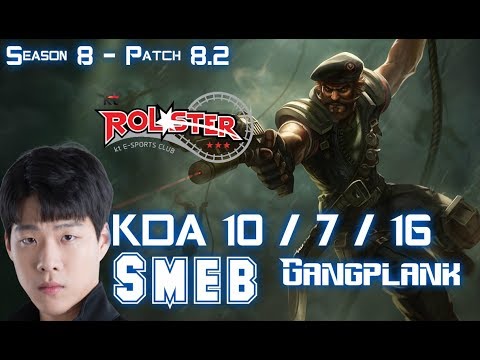 KT Smeb GANGPLANK vs RUMBLE Top - Patch 8.2 KR Ranked
