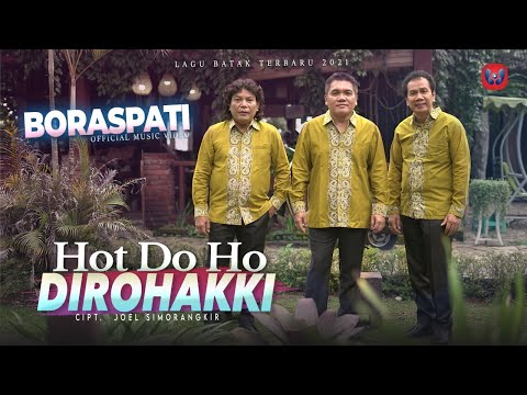 BORASPATI  - HOT DO HO DIROHAKKI I LAGU BATAK TERBARU 2021 I OFFICIAL MUSIC VIDEO