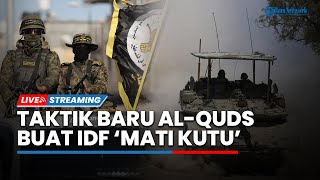 Brigade Al-Quds Pamerkan Taktik Baru Buat IDF Keok hingga Abu Ubaida Muncul Kejutkan Tentara Israel