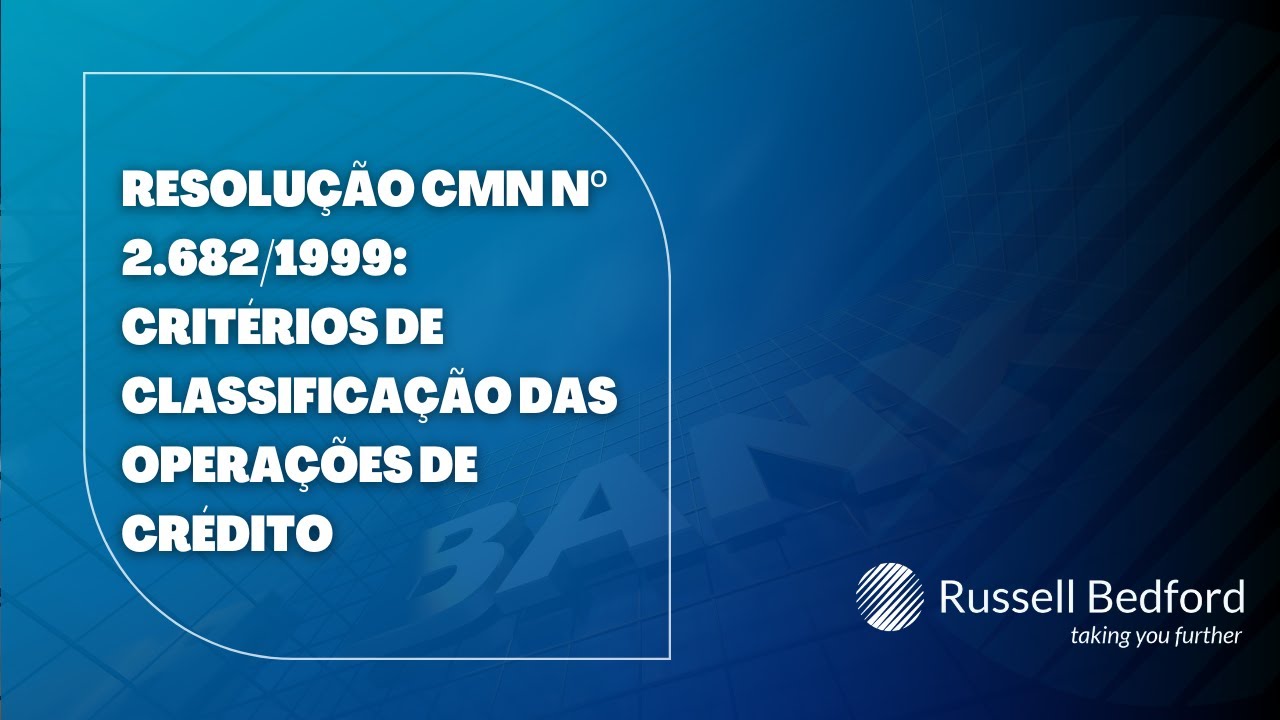 Quinta da Educação - RESOLUÇÃO CMN Nº 2.682/1999:Critérios de classificação das operações de crédito