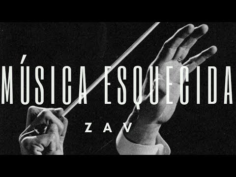 ZAV - Música Esquecida (oficial)