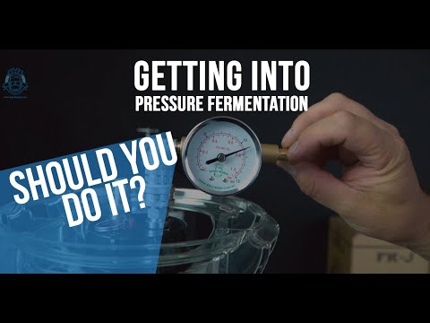 Getting into Pressure Fermentation