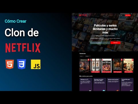 Cómo Crear un Clon de Netflix con HTML CSS y JavaScript | Tutorial desde Cero