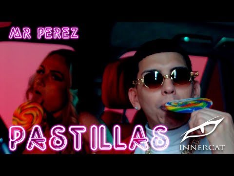Mr. Perez - Pastillas (Official Video)