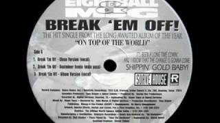 Eightball & MJG - Break 'Em Off (Da Beatminerz Remix)