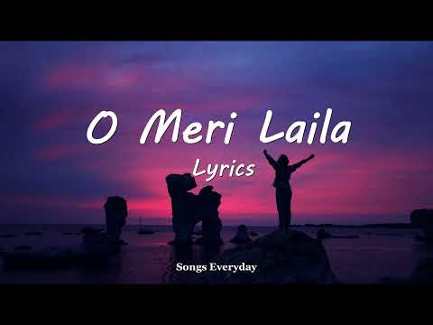 O Meri Laila | Laila Majnu | Atif Aslam & Jyotica Tangri | (Lyrics) #trending
