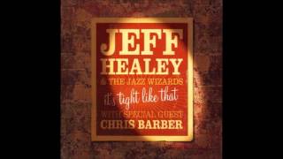 8 - Keep It To Yourself [Jeff HEaley & The Jazz Wizards]