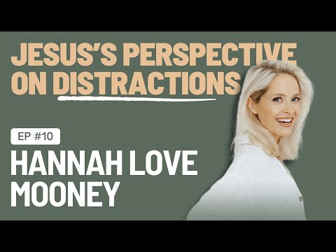 EP 10 - Distractions