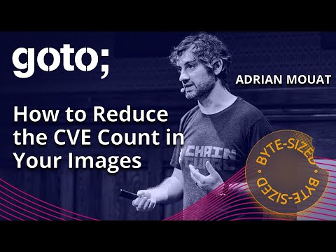 Building Images For The Secure Supply Chain in 1 Minute • Adrian Mouat • GOTO 2023