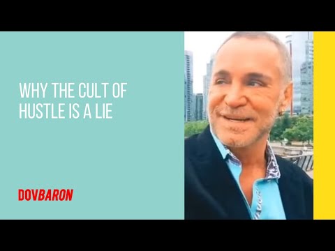 Why The Cult Of Hustle Is A Lie