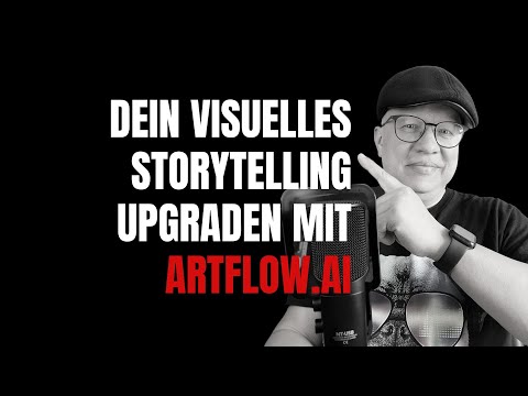 Artflow AI - Für wirklich gutes visuelles Storytelling nutzen