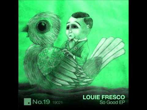Louie Fresco - So Good (Russ Yallop Remix)