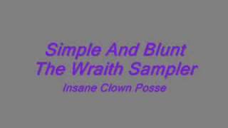 Insane Clown Posse - Simple &amp; Blunt