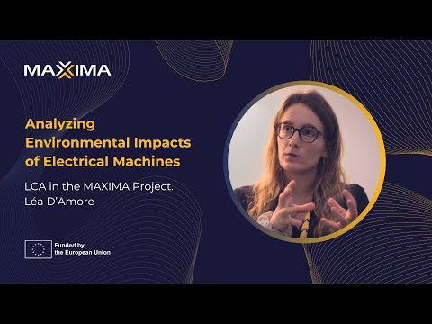Analyzing Environmental Impacts of Electrical Machines | LCA in the MAXIMA Project