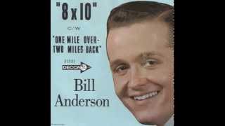 Bill Anderson ~ 8 X 10