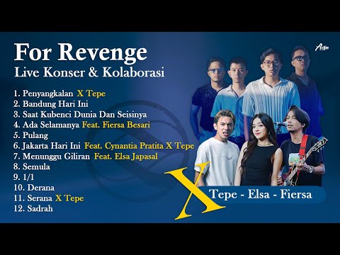 FOR REVENGE FULL ALBUM - PENYANGKALAN - BANDUNG HARI INI - FOR REVENGE LIVE KONSER