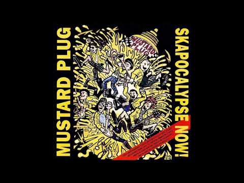 Mustard Plug - Skapocalypse Now! [1992/1998] Full Album