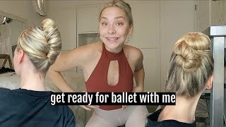 get ready for ballet class with me