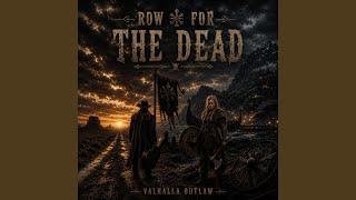 Row for the Dead
