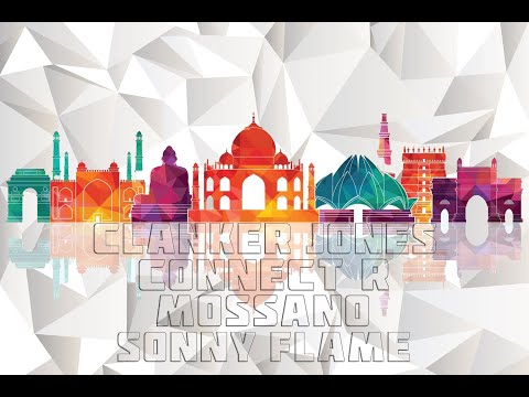 Clanker Jones X Mossano X Connect-r X Sonny Flame - Indiano (Remix)