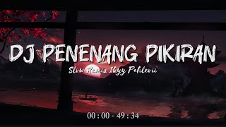 Download lagu Bikin Tenang Pikiran🎶 - Dj Candu Terbaru 2025 Slow Remix Ikyy Pahlevii‼️ mp3