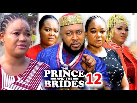 THE PRINCE AND THE BRIDES SEASON 12 - (NEW TRENDING MOVIE)Rechal Okonkwo& Nosa Rex 2023 Latest Movie