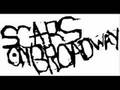Scars on Broadway - They Say