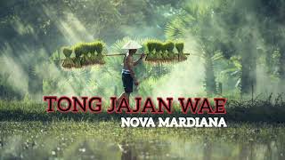 Download lagu Nova Mardiana - Tong Jajan Wae_ Enakeun Pisan Lagu Na mp3 Download lagu Nova Mardiana - Tong Jajan Wae_ Enakeun Pisan Lagu Na mp3